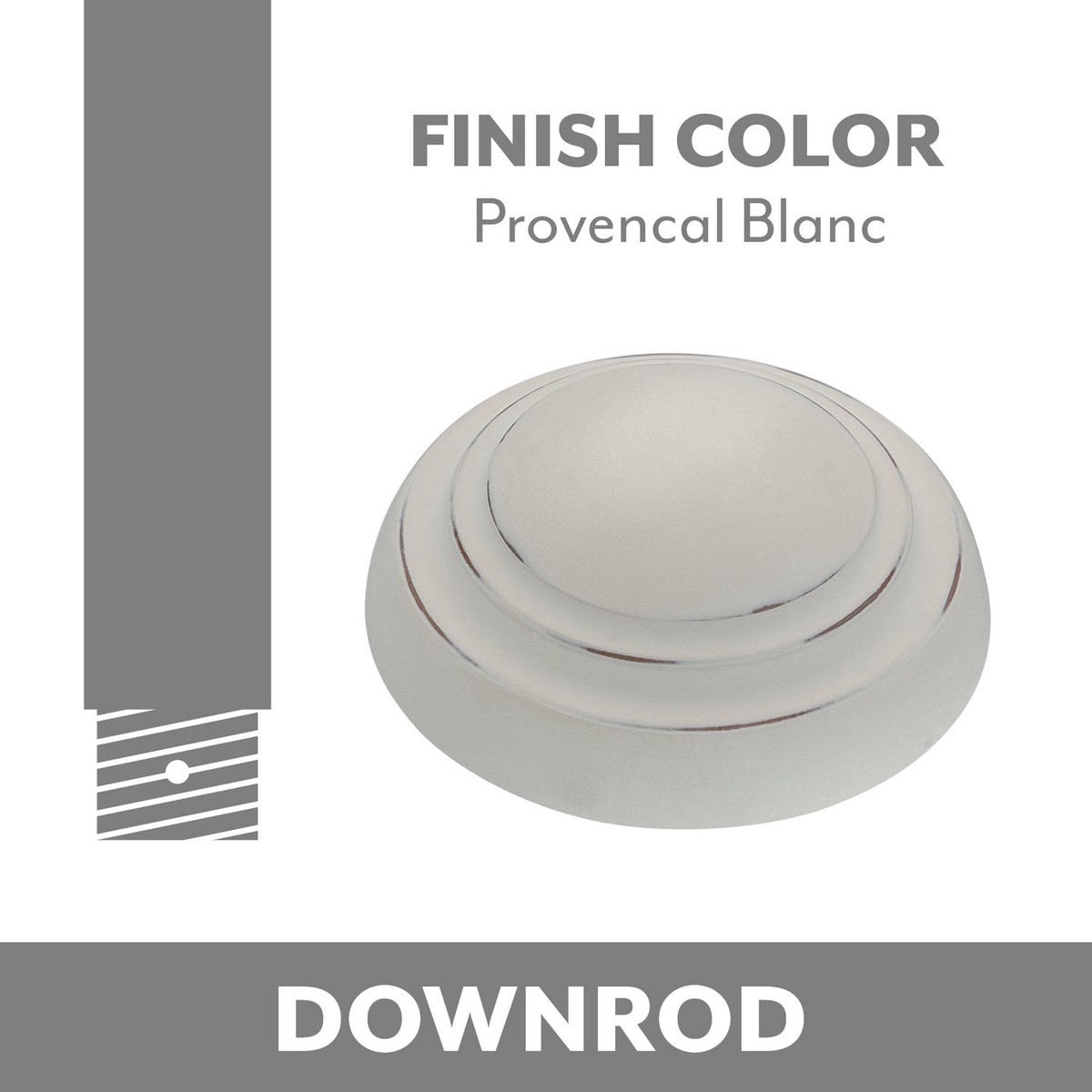 Down Rod Provencal Blanc 3.5"